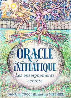 Oracle initiatique - Les enseignements secrets