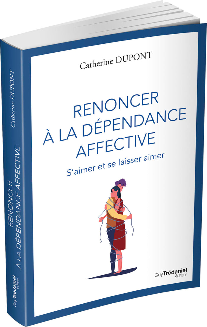 Renoncer à la dépendance affective