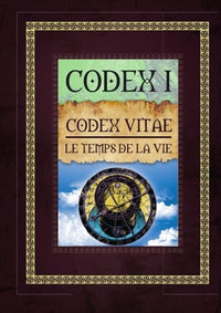 Codex Vitae: le temps de la vie