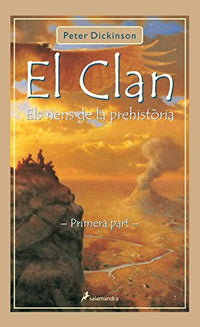 El clan - Primera parte: Las historias de Suth y Noli (Narrativa Joven)
