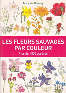 Les fleurs sauvages par couleur
