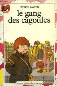 Gang des cagoules (Le)