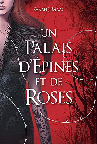 Un palais d'épines et de roses