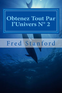 Obtenez tout par l'univers