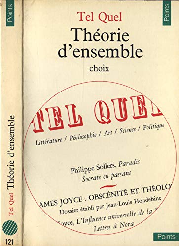 Tel Quel. Théorie d'ensemble (choix)
