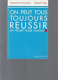 On peut tous toujours reussir