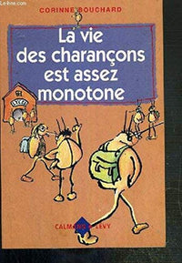 La Vie des charançons est assez monotone
