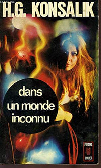Dans un monde inconnu