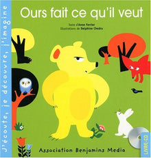 OURS FAIT CE QU'IL VEUT (+CD)