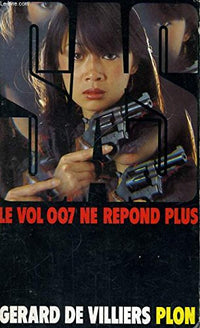Le vol 007 ne répond plus