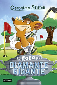 El robo del diamante gigante: Geronimo Stilton 53