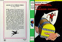 Michel et le trésor perdu