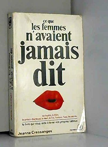 Ce que les femmes n'avaient jamais dit