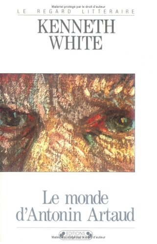 Le monde d'Antonin Artaud