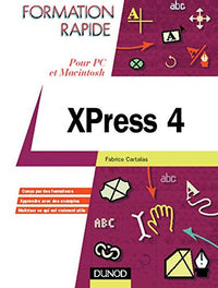 Formation rapide XPress 4