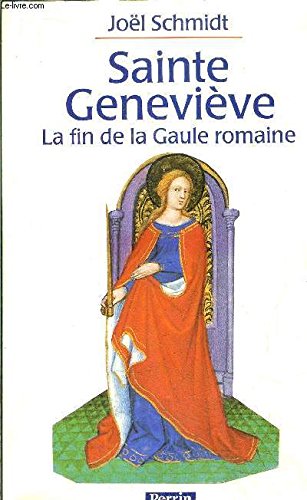 sainte-geneviève et la fin de la gaule