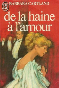 De la haine à l'amour