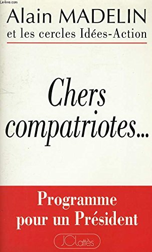 Chers compatriotes ...