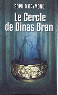 Le cercle de Dinas Bran