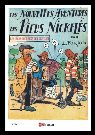 Les nouvelles aventures des Pieds Nickelés T9