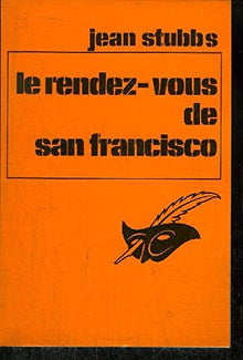 Le rendez-vous de San-Francisco