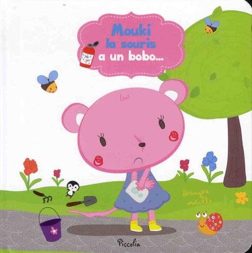 Mouki la souris a un bobo...