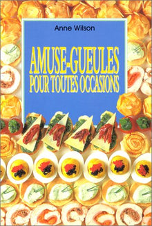 Amuse-Gueules pour toutes occasions