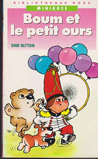 BOUM ET LE PETIT OURS