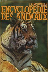 La Nouvelle encyclopédie des animaux
