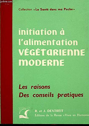 Initiation a l'alimentation vegetarienne moderne