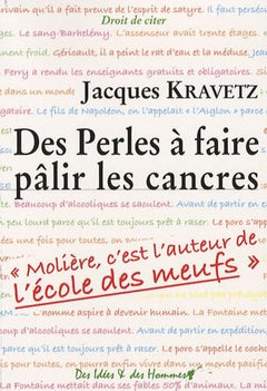 Des Perles à faire pâlir les cancres