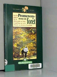 Promenons-nous en forêt