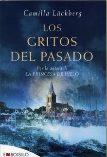 Los gritos del pasado (EMBOLSILLO)