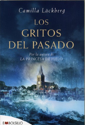 Los gritos del pasado (EMBOLSILLO)