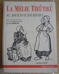 La Melie Tieutieu Au Jour D'Aujourd'Hui