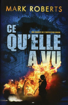 Ce qu'elle a vu - Une enquête de l'inspecteur Rosen T2