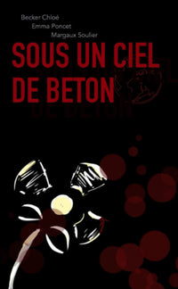 Sous un ciel de béton