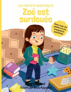 Zoé est surdouée