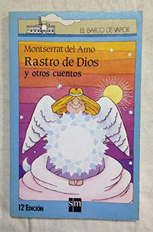 RASTRO DE DIOS Y OTROS CUENTOS (SIN COLECCION)