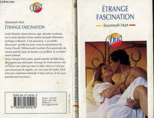 Etrange fascination