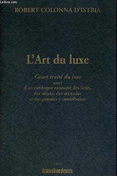 L'art du luxe