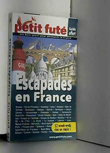 Escapades en france, gratuit 2006 petit fute