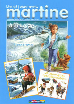 A la neige - lire jouer avec martine t6