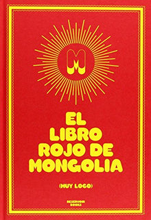 El Libro Rojo de Mongolia (Reservoir Narrativa)