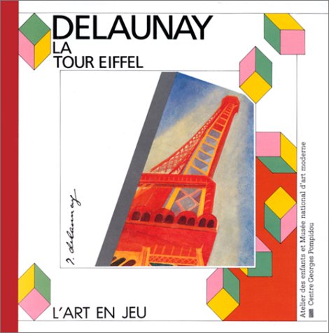 Robert Delaunay - La tour Eiffel