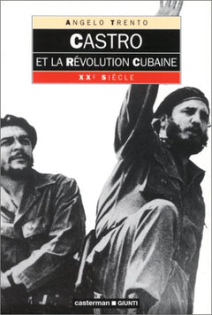 Castro et la revolution cubaine