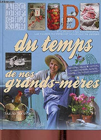 DU TEMPS DE NOS GRANDS MERES