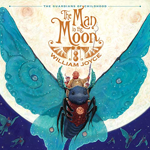 The Man in the Moon: Guardians of Childhood