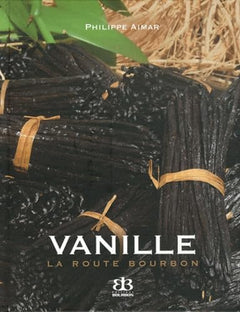 Vanille La route Bourbon