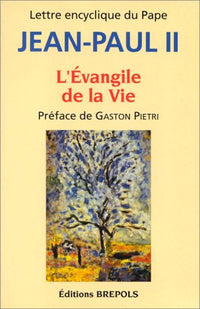 L'évangile de la vie